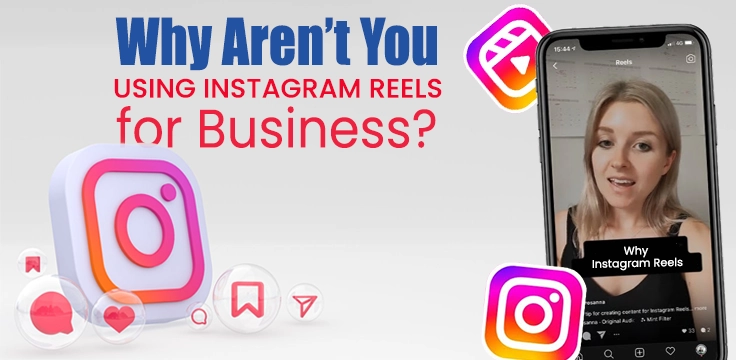Importance of Instagram Reels to Boost Business Growth Learn how Instagram Reels can boost business visibility, engagement, & growth in digital world.