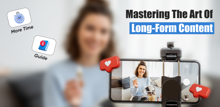 Understanding Long Form Video Content for Brand Growth Long form video strategy for building strong audience connections and brand awareness