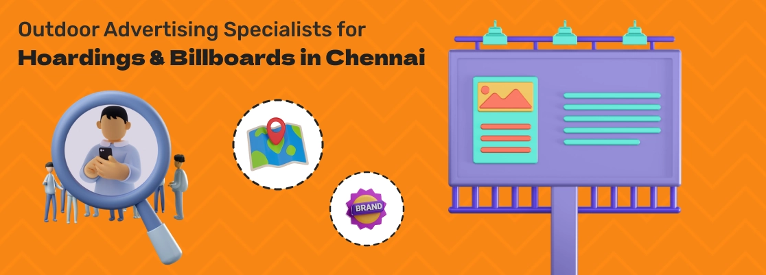 Leading hoarding and billboard advertising agency in Chennai for outdoor branding solutions